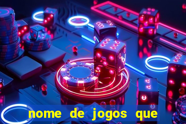 nome de jogos que ganha dinheiro de verdade